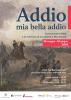 Addio, mia bella addio. L'Università di Pisa e la memoria di Curtatone e Montanara. 28 maggio - 30 giugno 2018